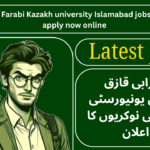 Al Farabi Kazakh university Islamabad jobs