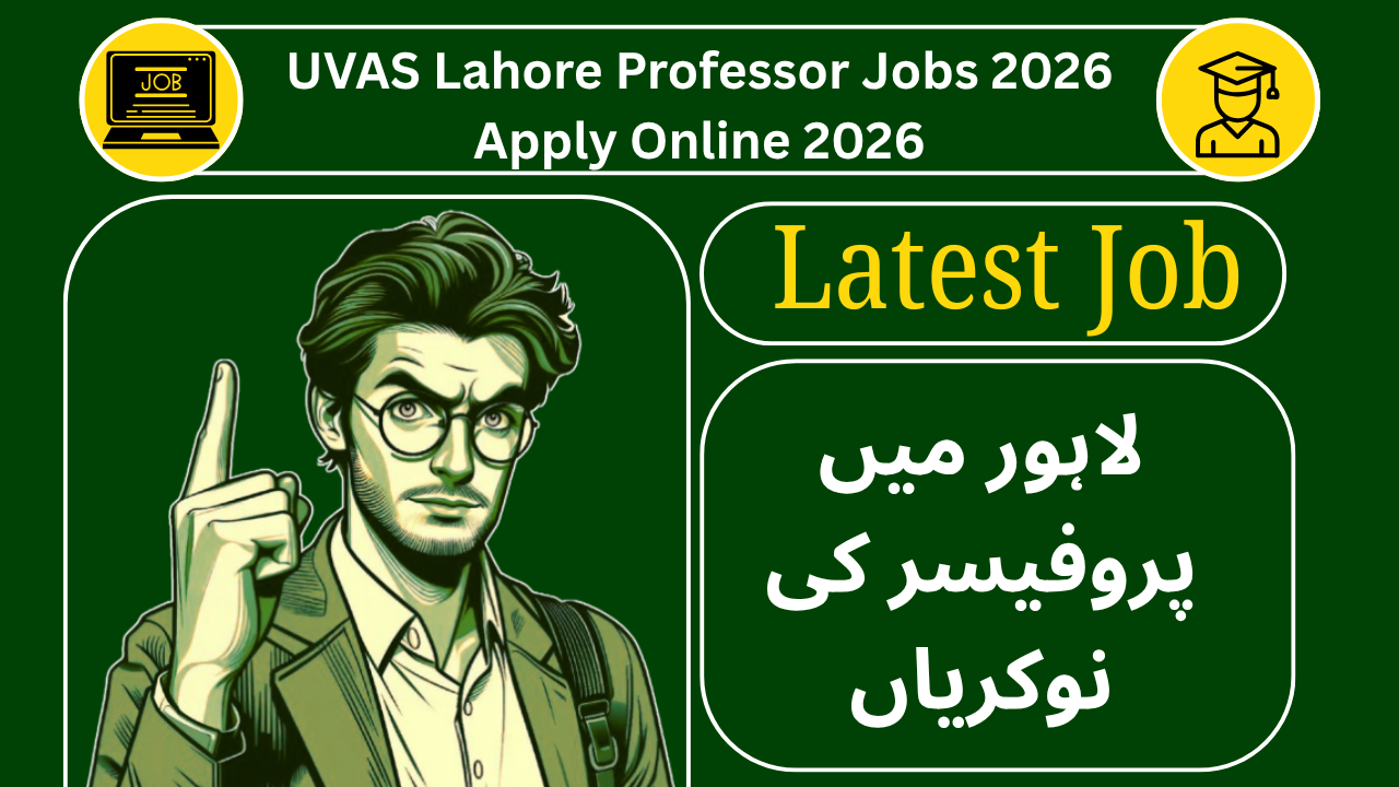 UVAS Lahore Professor Jobs 2026